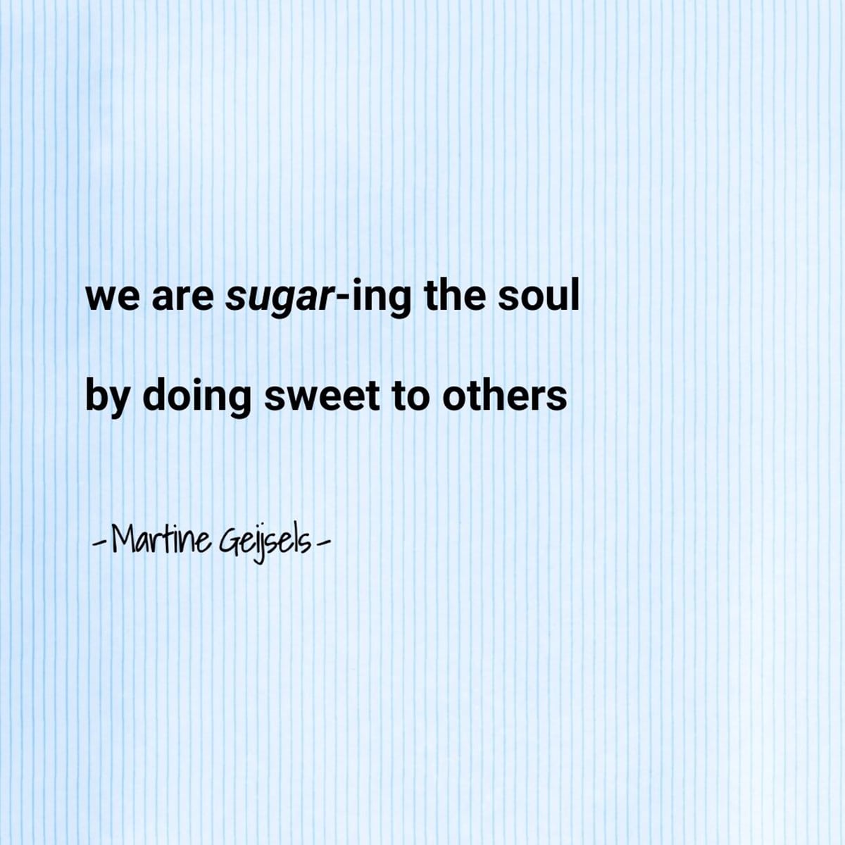 sugar the soul